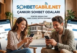 Çankırı Sohbet Odaları